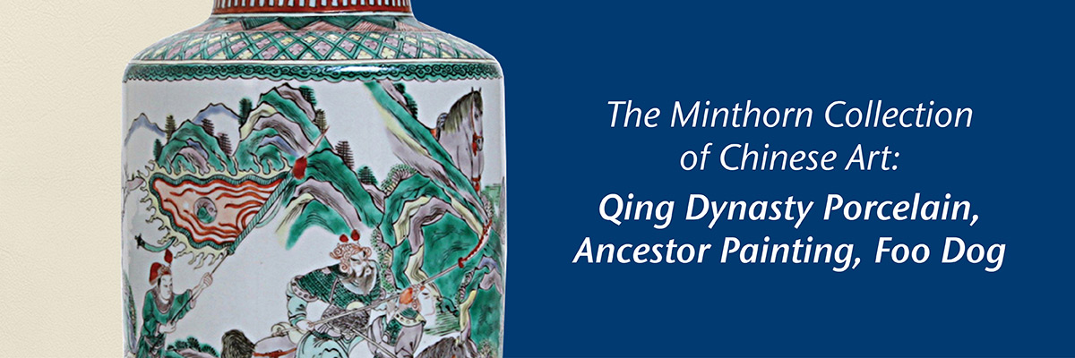 Minthorn Collection: Qing Dynasty Porcelain