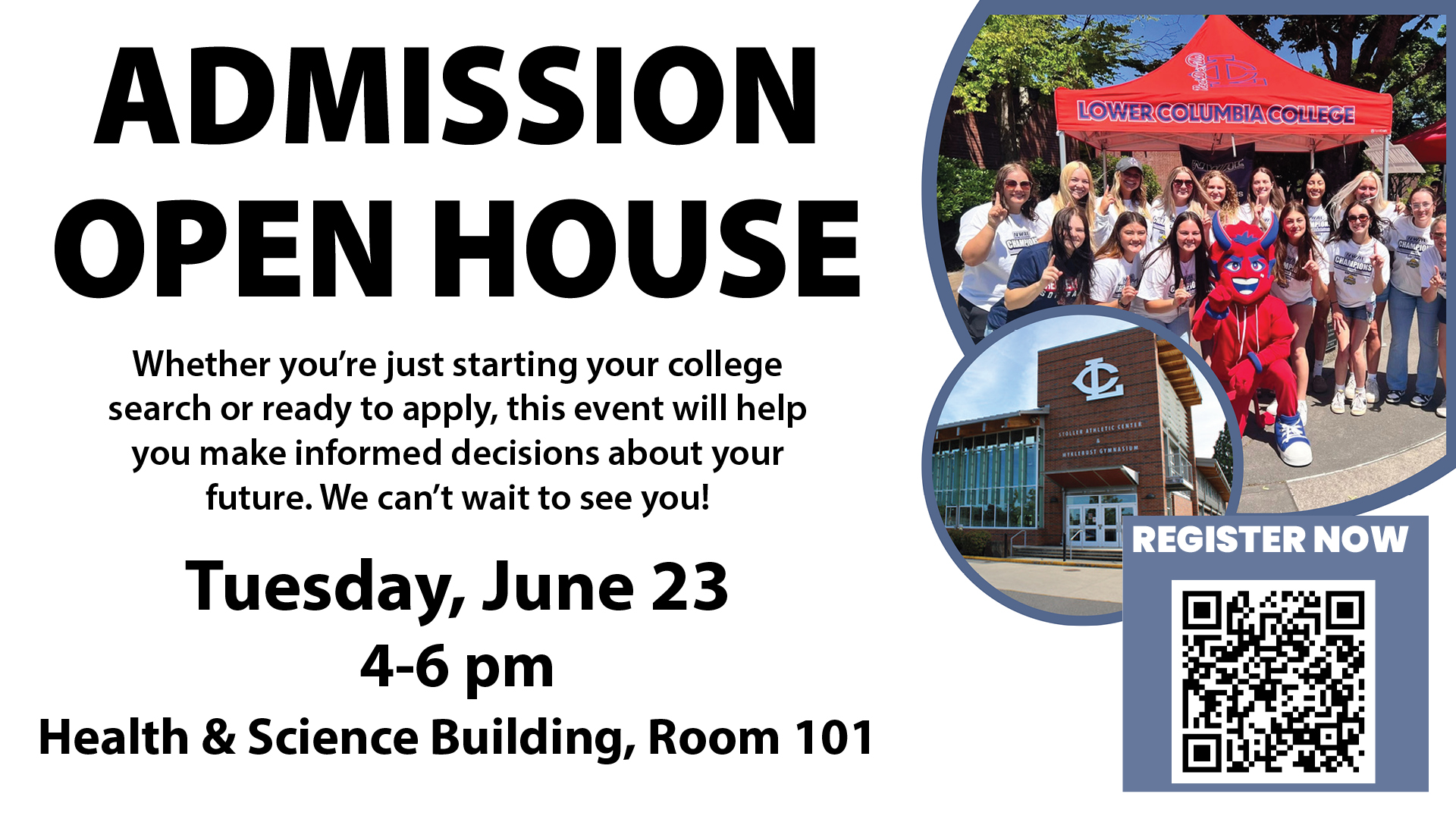 Admission Open House Tuesday, June 23, 2026 4pm - 6pm in the health and science building, room 101