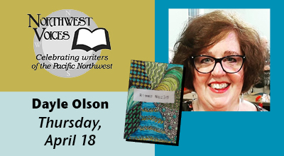 Poet and author Dayle Olson is scheduled to be featured at Lower Columbia College’s April 18 Northwest Voices event.