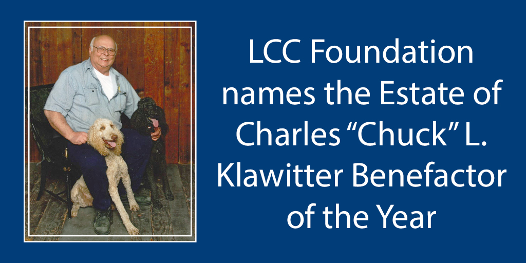 LCC Foundation names the Estate of Charles “Chuck” L. Klawitter Benefactor of the Year