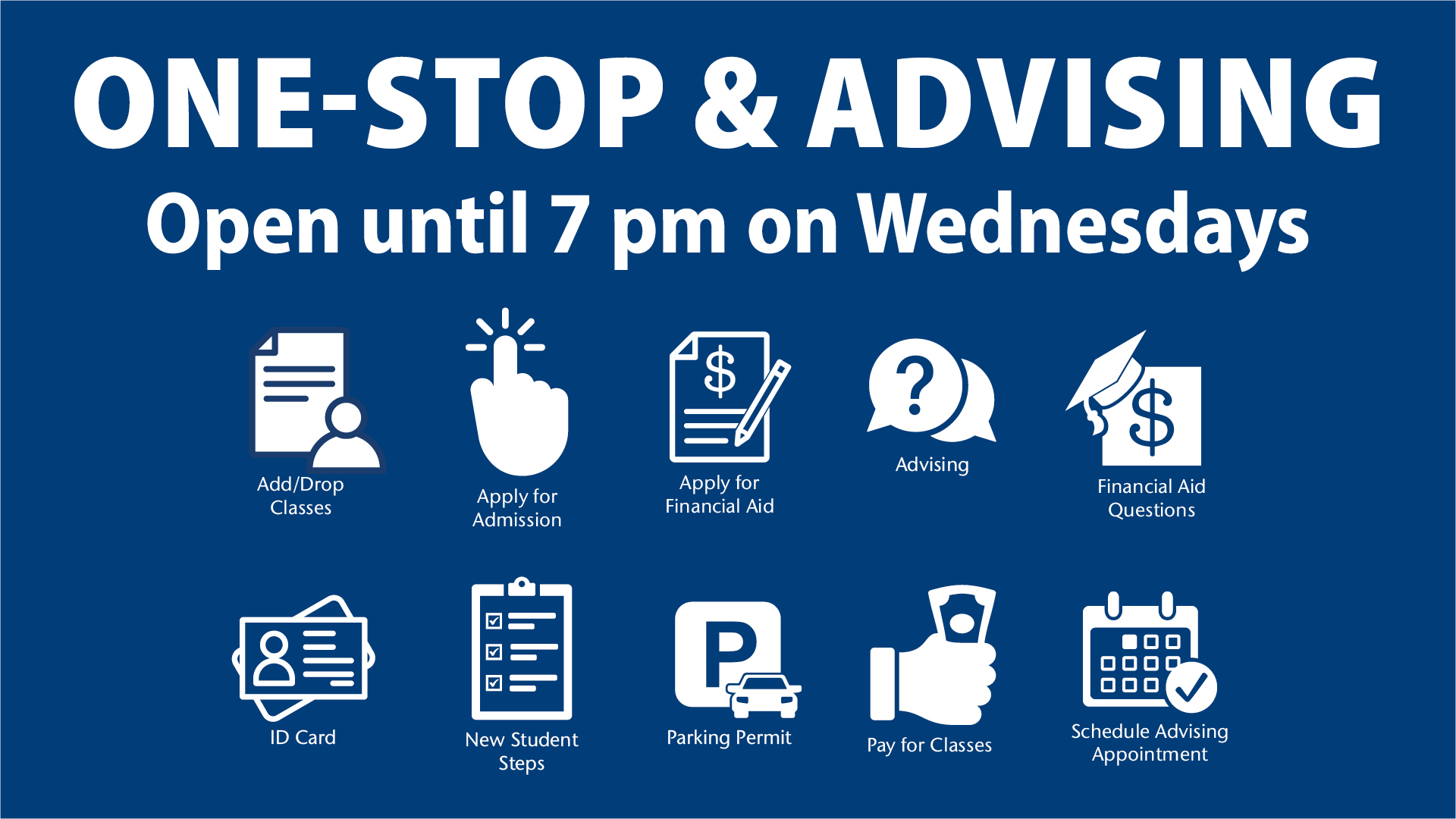 one stop extended hours on wednesdays open until 7pm