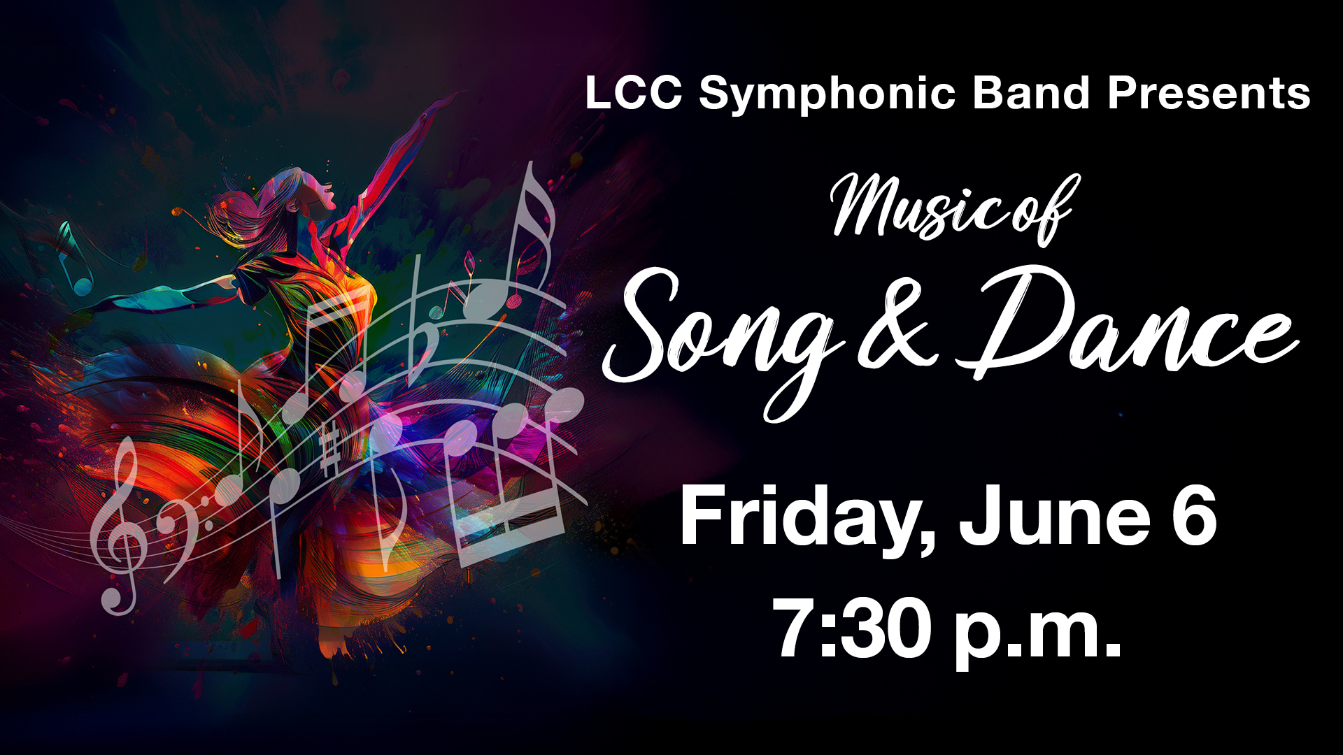 Symphonic Band Presents "Music of Song and Dance" Friday June 6 at 7:30pm
