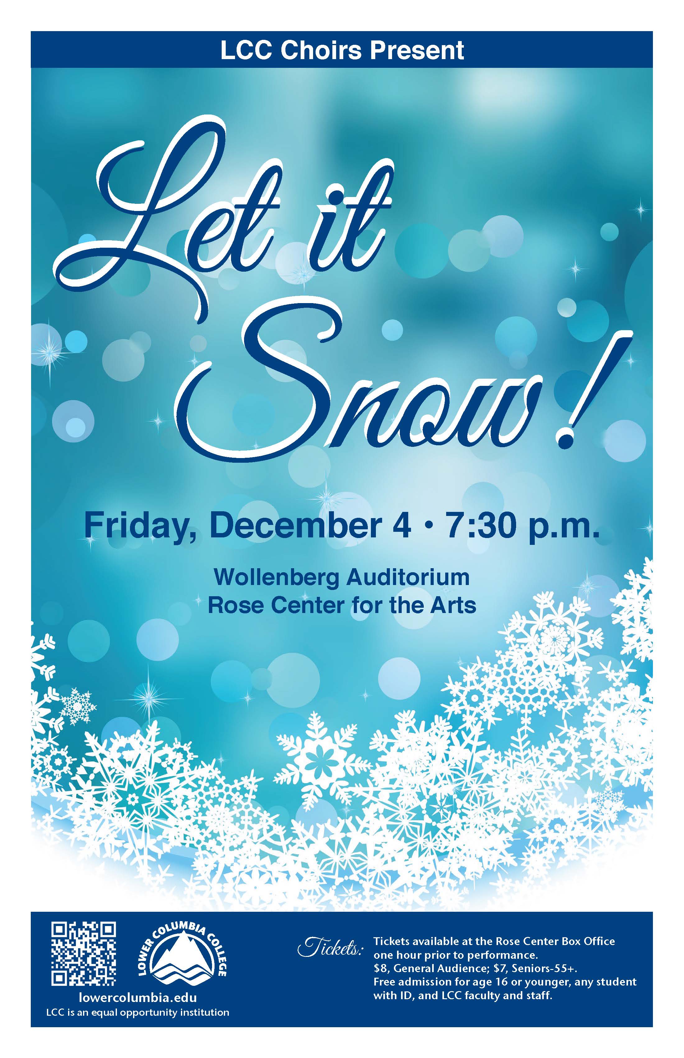 LCC Choirs present Let it Snow! Fall 2015 concert poster depicting snowflakes.