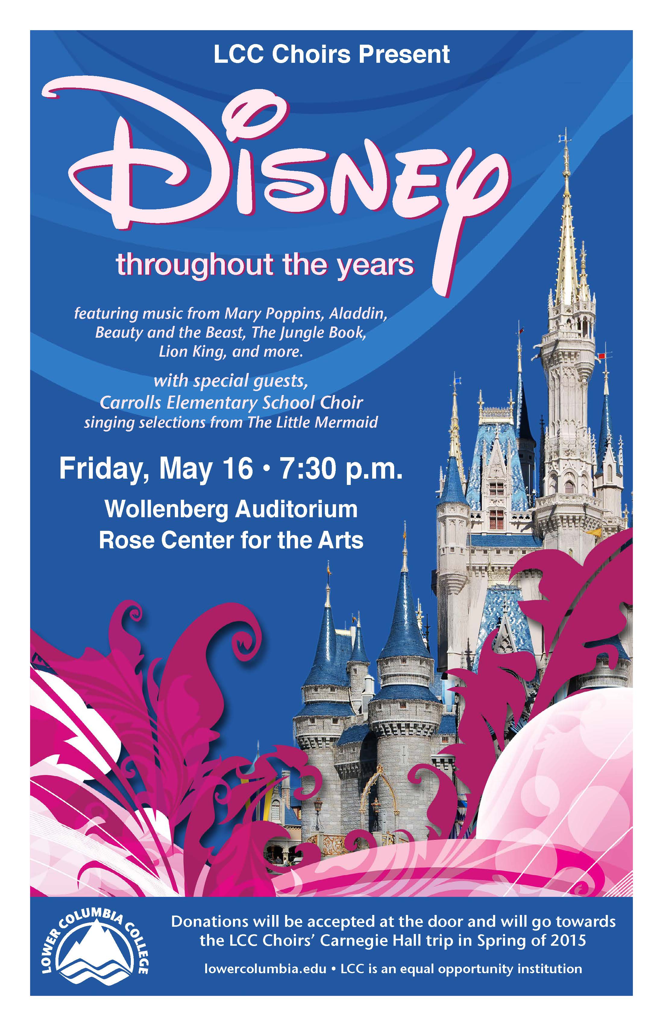 LCC Choirs Present Disney throughout the years concert poster depicting Cinderella's castle at Disneyland.