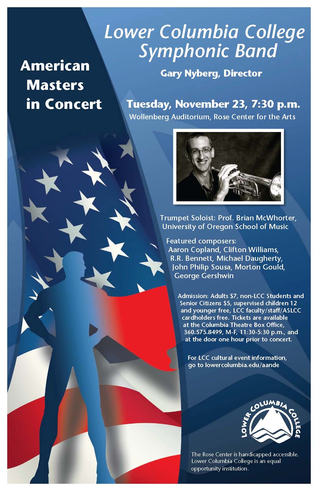 LCC Symphonic Band American Masters in Concert concert poster. A caped hero standing in front of the rippling American Flag beside a headshot of Prof. Brian McWhorter holding a trumpet.