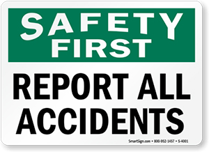Report all Accidents